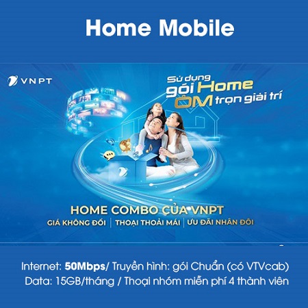 Lắp đặt gói mạng Internet VNPT Home Mobile siêu tiện ích với 04 dịch vụ - internet.thegioigoicuoc.com