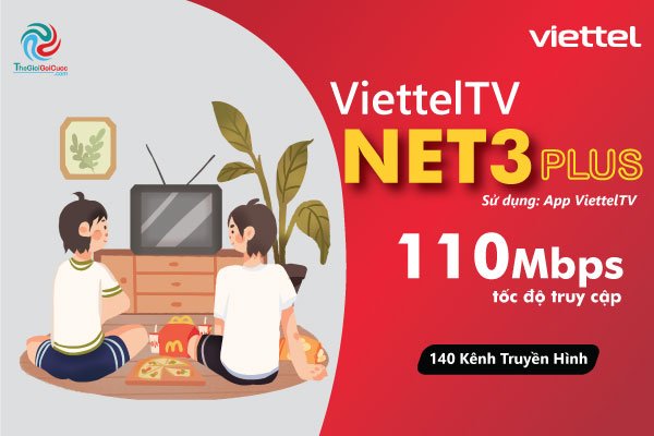 Lắp đặt gói mạng Internet Viettel TV Smart - Net3Plus với 140 kênh truyền hình hiện đại - internet.thegioigoicuoc.com