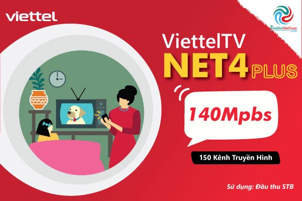 Lắp đặt gói mạng Internet Viettel TV Box - Net4Plus tích hợp 2 trong 1 Truyền hình và Internet - internet.thegioigoicuoc.com