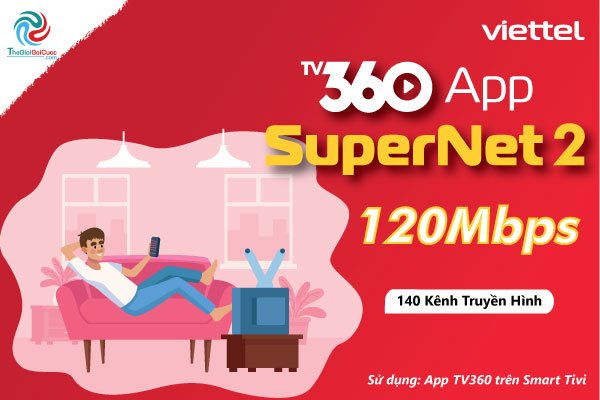 Lắp đặt gói mạng Internet Viettel TV360 App - Supernet2 tích hợp Truyền hình & Internet siêu tiết kiệm - internet.thegioigoicuoc.com