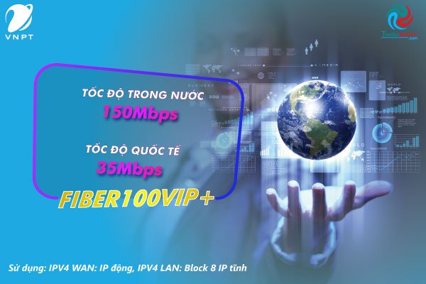 Lắp đặt gói mạng Internet VNPT Fiber100Vip+ đường truyền quốc tế vượt trội - internet.thegioigoicuoc.com