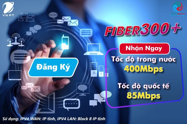 Lap Dat Goi Mang Internet Vnpt Fiber300+