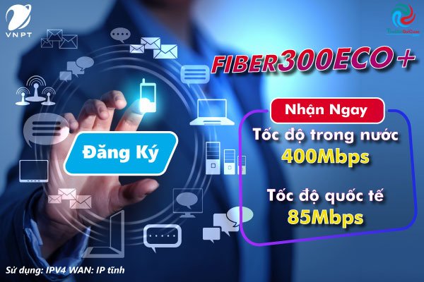 Lap Dat Goi Mang Internet Vnpt Fiber300eco+